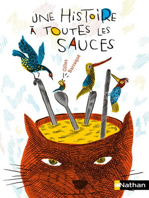 cover image of Une histoire à toutes les sauces